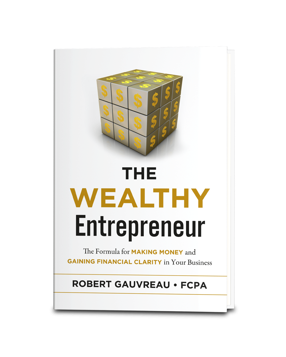 The Wealthy Entrepreneur Digital Download | By Robert Gauvreau